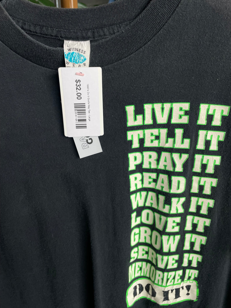 1990’s Do It God’s Way Tee