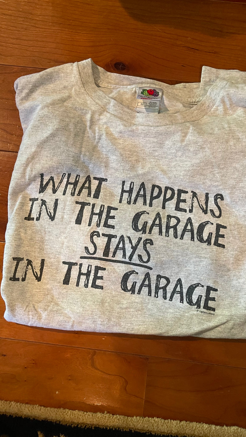 What Happens in the Garage Vintage Tee