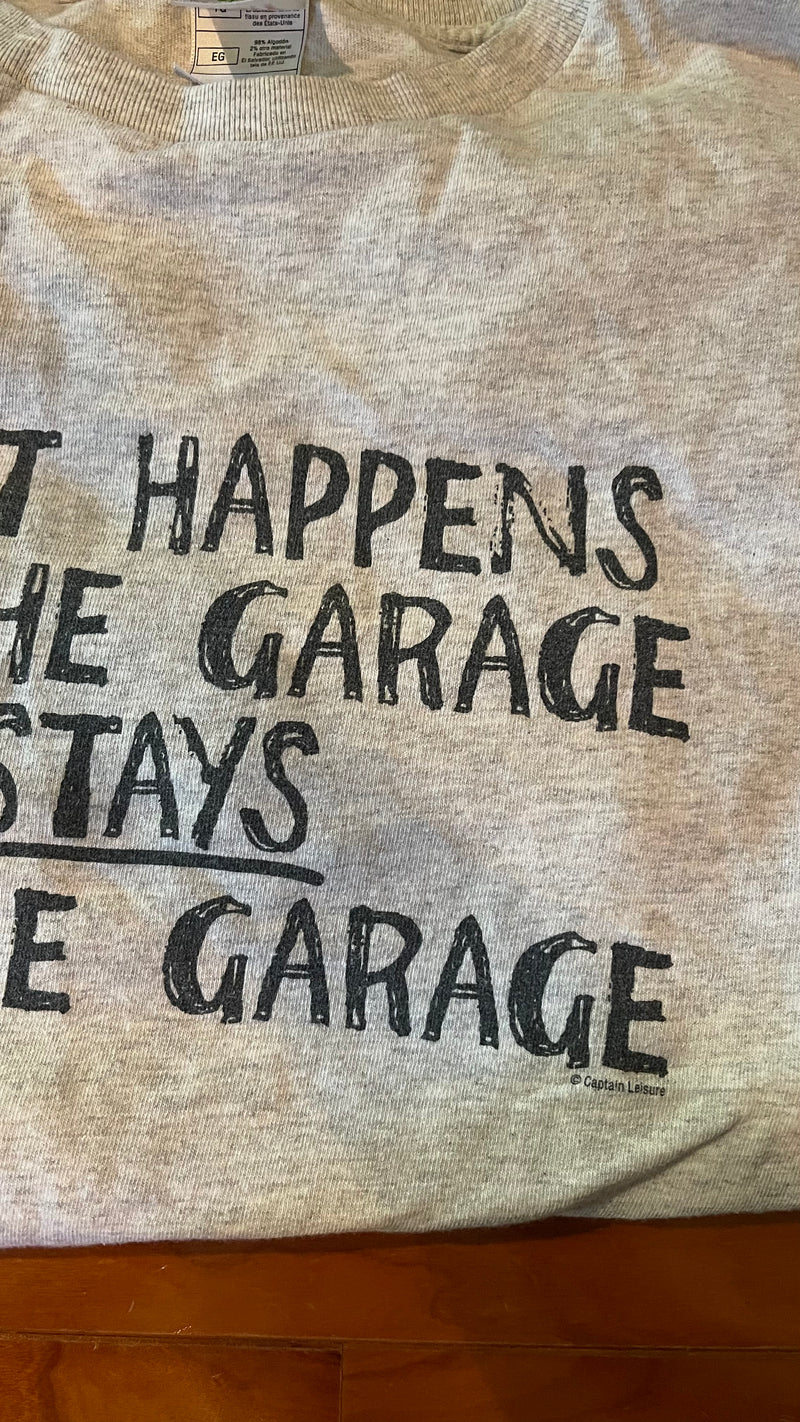 What Happens in the Garage Vintage Tee