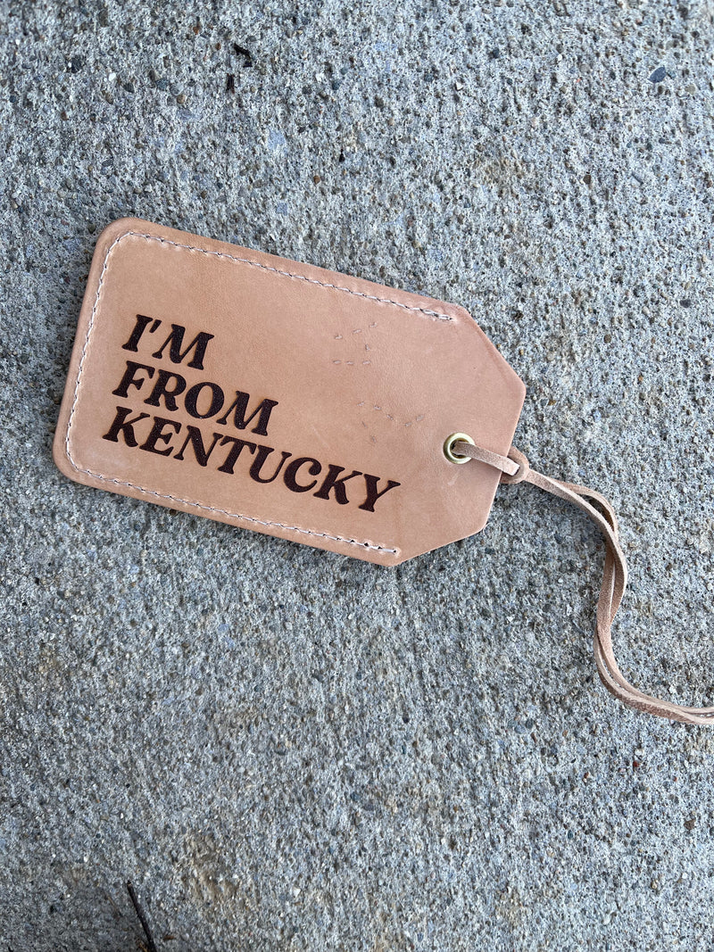 I’m From Kentucky Custom Leather Luggage Tag